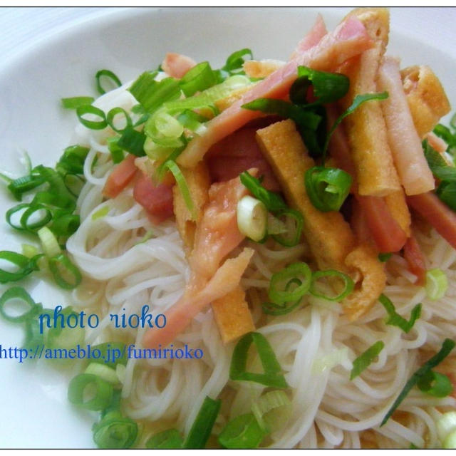 ●おあげとベーコンのぶっかけ素麺●