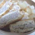 栃尾油揚げの肉詰めとこんにゃくの煮物