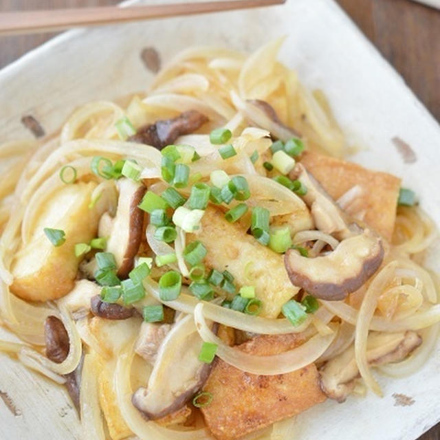 昨日の夕飯のメインはコレ！「厚揚げと玉ねぎの甘辛生姜ぽん酢」（またもや厚揚げで節約ですｗ）