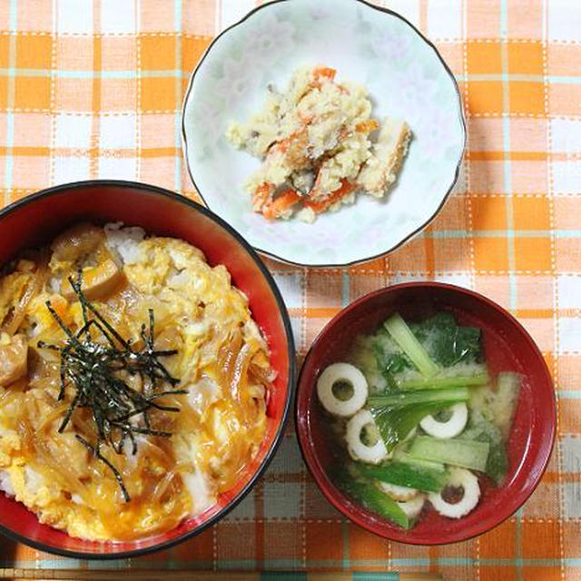 半熟親子丼とおからの入り煮でうちごはん（レシピ付）