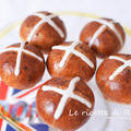 Hot cross buns★ イギリスのイースター料理"ホット クロス バンズ"