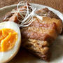 豚の角煮と半熟卵