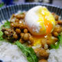 ポーチドエッグの納豆丼☆気仙沼を応援朝食！