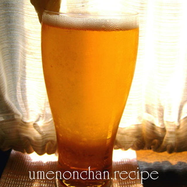 梅シロップのビール割り♪と美味しいおつまみ♪