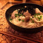 どぅるどぅるの鶏きのこにゅうめん