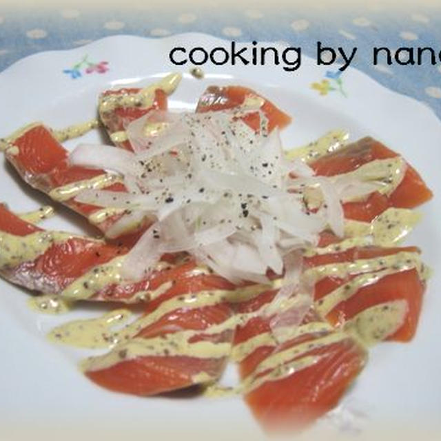 サーモンのカルパッチョ＆ブリ照り?。