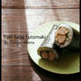 【簡単！LOVEサバ寿司】焼きサバ太巻き と 【簡単！】粒が過ぎるぜ。コーンクリームスープ