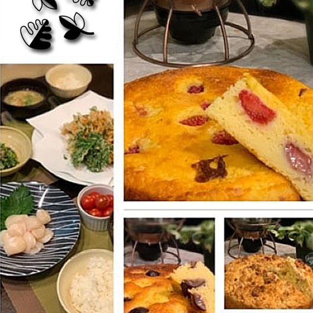 オーブンフル活動のケーキ作り・・夕食は和食で