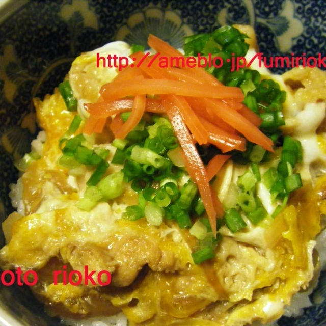 ●定番、親子丼●
