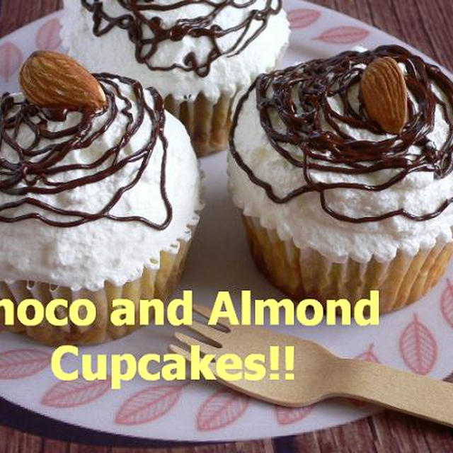 チョコ＆アーモンドCUPCAKES★レシピ★