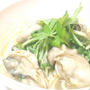 牡蠣と水菜のスープパスタ
