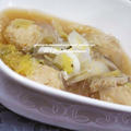 ＜鶏団子と白菜と緑豆春雨の中華スープ＞   　「どないですか？」 by はらぺこ準Junさん