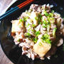 豆腐と豚肉のネギ塩あん和え、と、牡蠣と水菜のまろやかペペロンチーニ