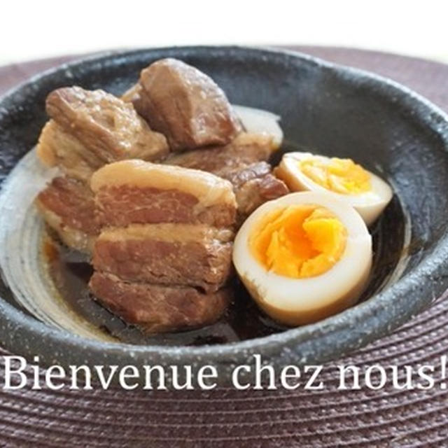 柔らか豚の角煮と煮卵