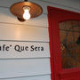 Cafe' Que Sera'