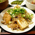 豚肉ともやし、厚揚げの炒め物はもやしを別に炒めたのである。