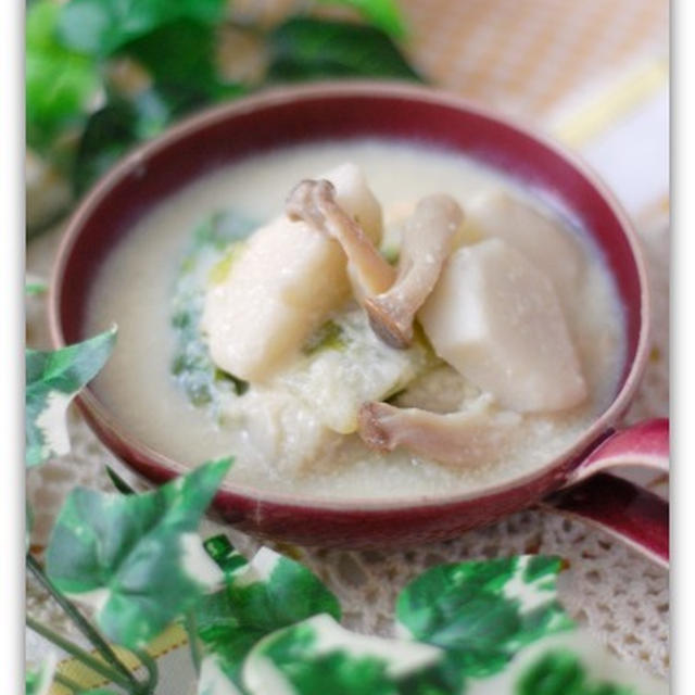 里芋と白菜のポカポカ豆乳味噌スープ