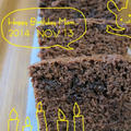 Happy Birthday...ガトーショコラ。