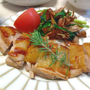 掘り起こしレシピ『鶏もも肉の香草焼き』と献立