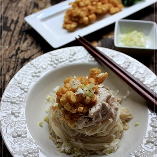 とうもろこしの天ぷらと豚しゃぶのぶっかけそうめん
