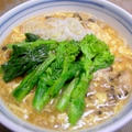 菜の花とホウレン草のとろみ卵ラーメン