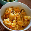 簡単♪牡蠣ご飯～Oyster Rice in Japanese Style～