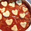バレンタインに♪情熱のハートのニョッキのトマト鍋（笑） by TOMO（柴犬プリン）さん