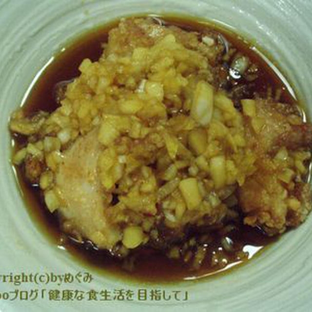 鶏のから揚げ玉ねぎソース