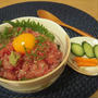 ネギトロ丼・１５分で出来る簡単メニュー