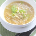 やさしい旨味で減塩＆ほっこり〜アレンジ自在！白菜とえのきの中華風スープ。
