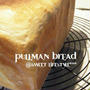 Pullman　Bread