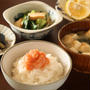 明太子ごはん、小松菜の煮びたし、焼き茄子で朝ごはん