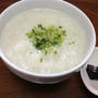 朝ごはんに「なんちゃって中華粥」