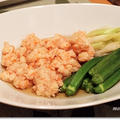 えびだんごとオクラの煮物・中華コーンスープ・水餃子で晩ごはん♪ by Junko さん