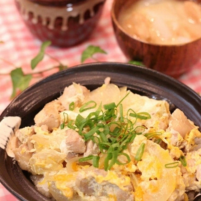 家ご飯☆親子丼 花子の初体験★