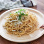 和風しらすパスタレシピ♪バターなしで簡単！