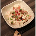 豆腐と梅ザーサイの和え物　と　鶏と胡桃のはちみつ味噌炒め