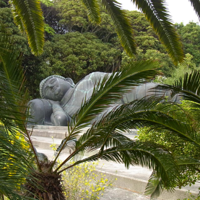 南房総・館山の風景 (13) 釈迦涅槃佛(シャカネハンブツ)編