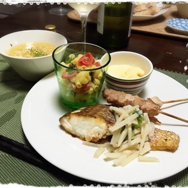 鯛ソテーとか塩焼き鳥とかの週末ご飯。