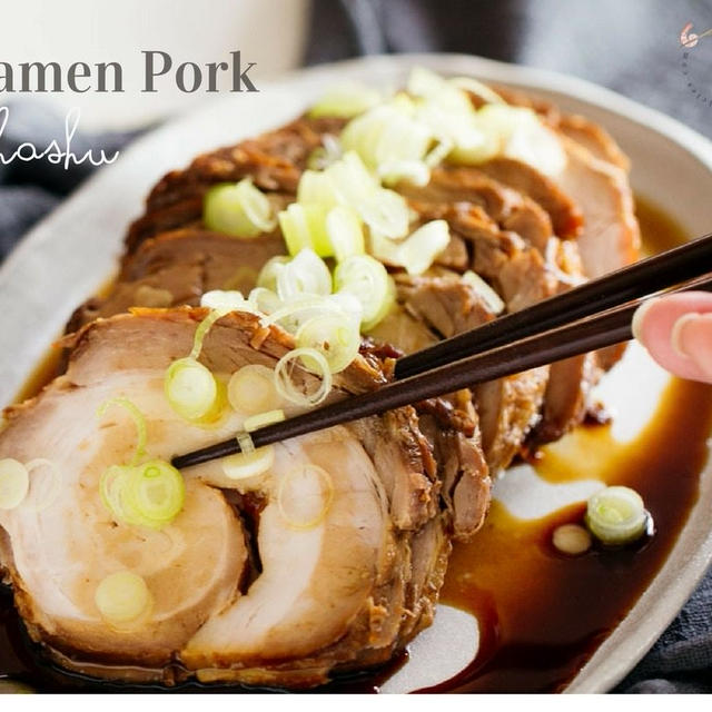 Chashu: How to make melt in the mouth ramen pork