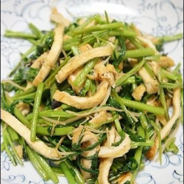 空芯菜と油揚げの生姜炒め。＜レシピ＞