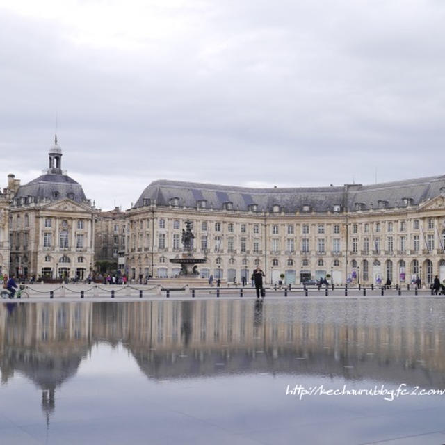 ボルドー旅行記①「世界遺産『月の港、ボルドー（Bordeaux, Port de la Lune)』」