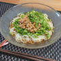 せりまみれの梅納豆そうめん