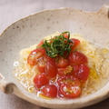 トマトの土佐酢ジュレのカッペリーニ