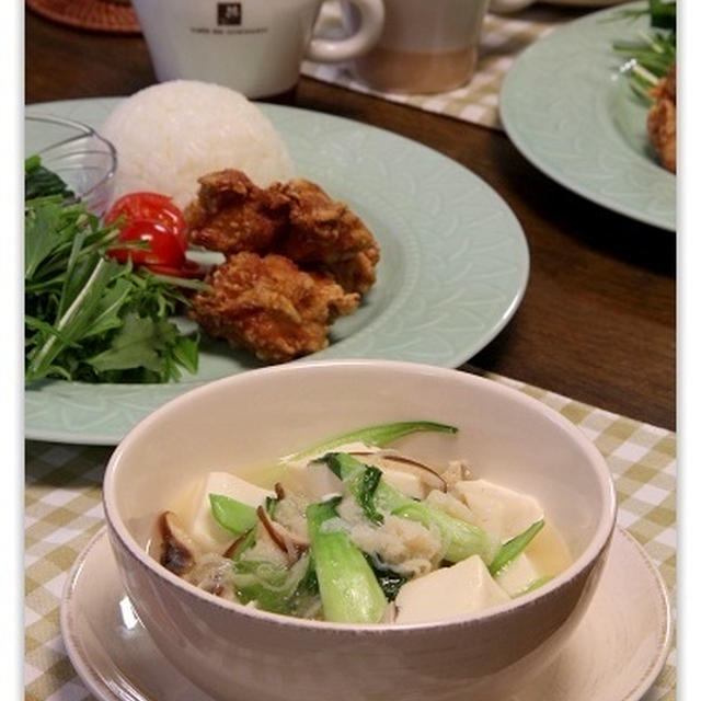 豆腐とホタテの中華炒め煮　と　唐揚げ♪