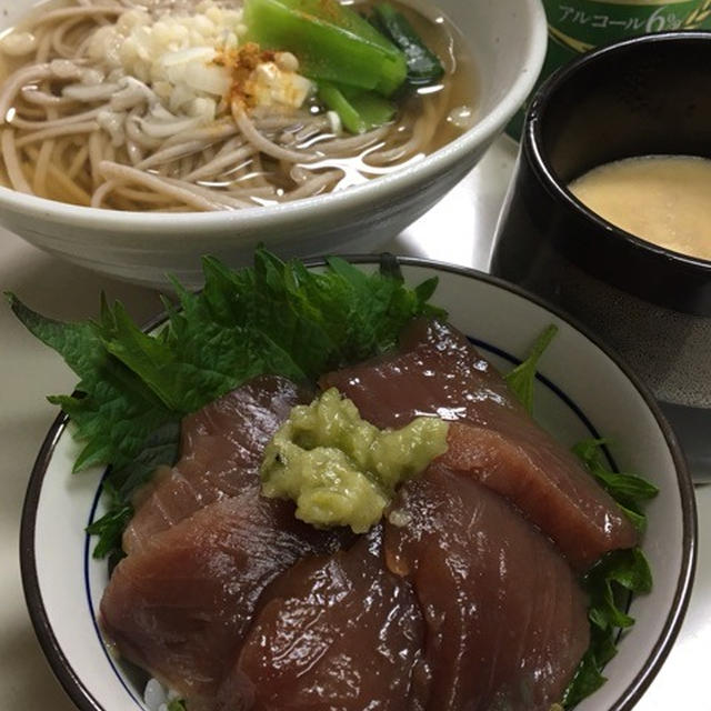 4/6☆夜ご飯 漬けマグロのっけー&蕎麦&茶碗蒸し