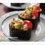 豆腐アボカド納豆のナンプラー和え軍艦巻