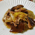 白菜と干しシイタケと豚肉のうま煮。