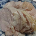 塩とだしで作る低温調理のシンプルな鶏ハム