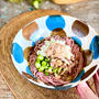 まだまだ活躍そうめんレシピ！ささっとお昼ご飯に！ネバトロぶっかけ素麺！